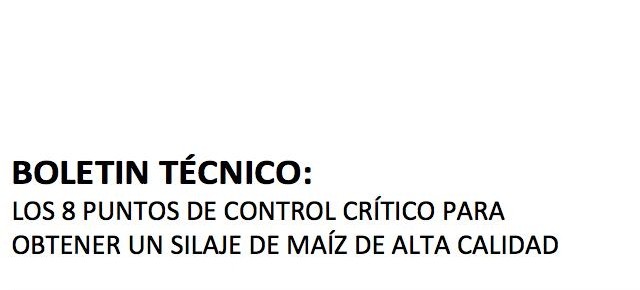 Los 8 Puntos Críticos de Control para obtener un silaje de maíz de alta calidad.