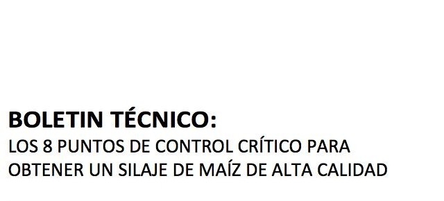  Los 8 Puntos Críticos de Control para obtener un silaje de maíz de alta calidad.